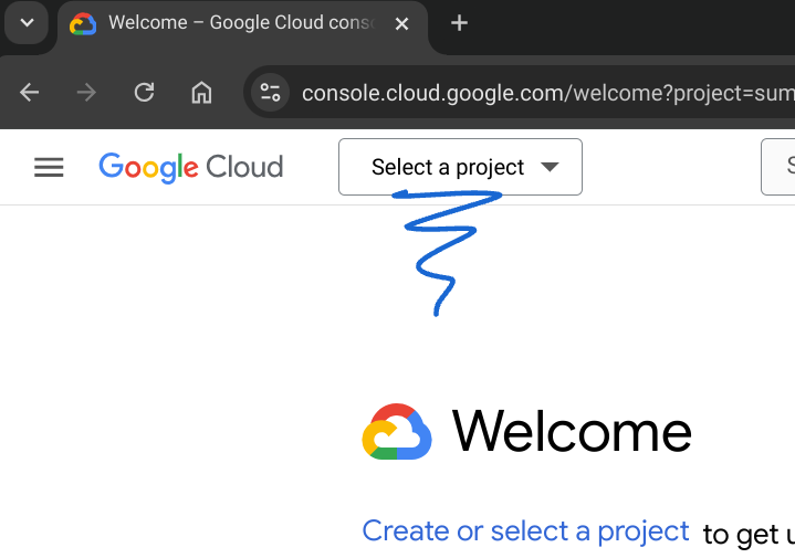Click Select a project in the Google Cloud Console top bar and select your assigned project