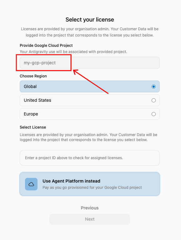 Select your license screen showing Provide Google Cloud Project input box and Use Agent Platform instead